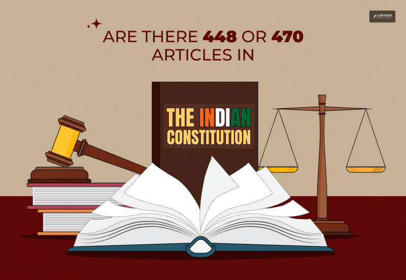 448 or 470 Articles in Indian Constitution