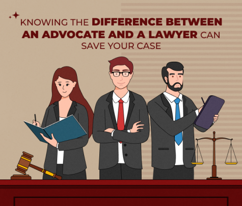 Knowing the Difference Between an Advocate and a Lawyer Can Save Your Case