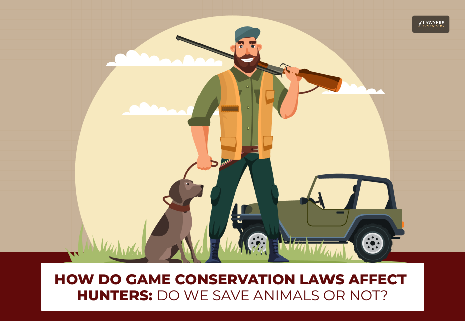 how do game conservation laws affect hunters
