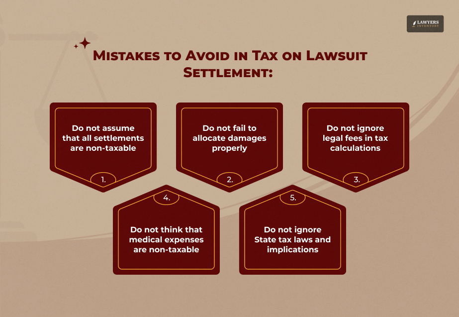 Mistakes to Avoid While Dealing with Taxes on Lawsuit