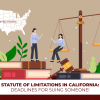 Statute of Limitations in California: Deadlines for Suing Someone!