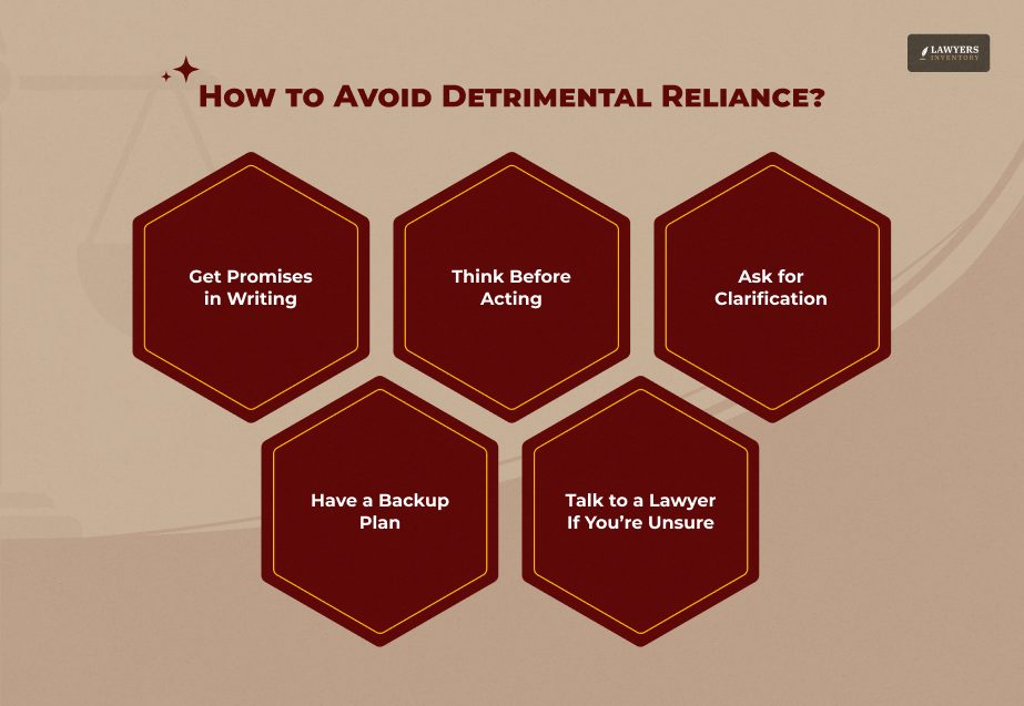 How to Avoid Detrimental Reliance Legally