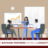 Is Baymark Partners Facing A Lawsuit?