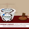 Chobani Lawsuit: Legal Implications And Consumer Ramifications