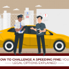 How To Challenge A Speeding Fine: Your Legal Options Explained