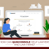 How Can QuikConsole Help Lawyers And Law Firms? [Complete Guide To Legal Software]