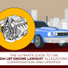 The Ultimate Guide To The GM L87 Engine Lawsuit: Allegations, Compensation, And Updates!
