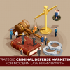 Strategic Criminal Defense Marketing For Modern Law Firm Growth