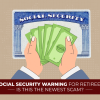 Social Security Warning For Retirees: Is This The Newest Scam?
