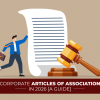 Corporate Articles Of Association In 2026 [A Guide]